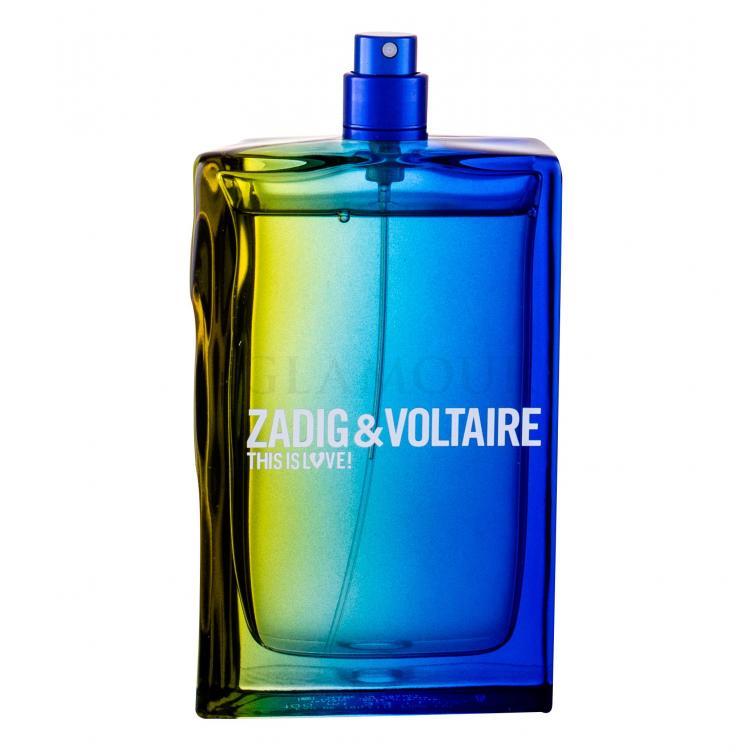 Zadig &amp; Voltaire This is Love! Woda toaletowa dla mężczyzn 100 ml tester